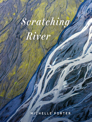 cover image of Scratching River